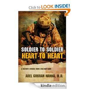 Soldier to Soldier, Heart to Heart Adel Gobran Hanna  