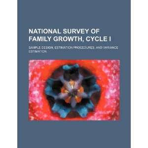  National survey of family growth, cycle I sample design 