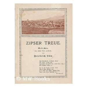  Zipser Treue  Gedichte, dem Zipser Bund gewidmet / von 
