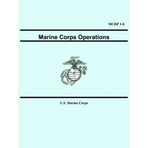  Marine Corps Operations (MCDP 1 0) (9781557429636) U.S 