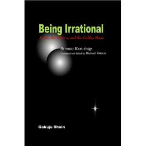  Being Irrational Lacan, the Objet a, and the Golden Mean 