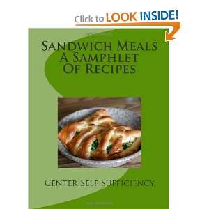  Sandwich Meals A Samphlet Of Recipes (9781466249899 