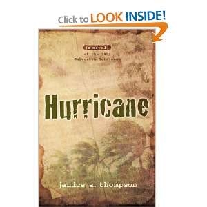  Hurricane A novel of the 1900 Galveston Hurricane 