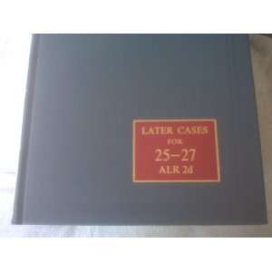  American Law Reports Second Series ALR 2d Later Case 