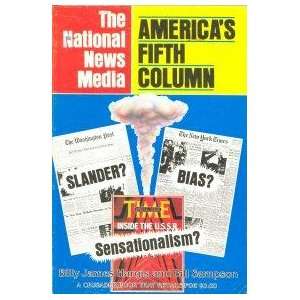   national news media Americas fifth column Billy James Hargis Books