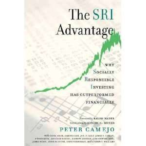 The SRI Advantage Why Socially Responsible Investing Has Outperformed 