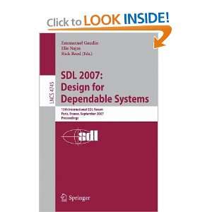 SDL 2007 Design for Dependable Systems 13th International SDL Forum 