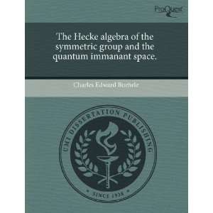  The Hecke algebra of the symmetric group and the quantum 