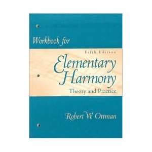   Harmony 5th (fifth) edition Text Only Robert W. Ottman Books