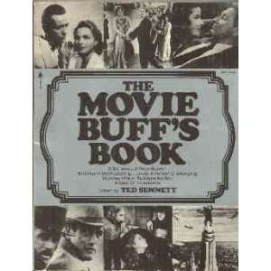  The Movie Buffs Book Sennett Ted Books