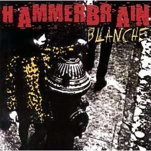  Blanche Hammerbrain Music