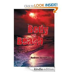 Body on a Beach Andrew David Frost  Kindle Store