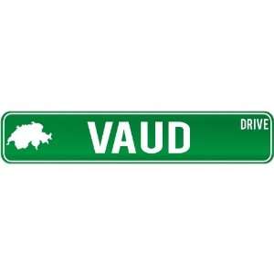  New  Vaud Drive   Sign / Signs  Switzerland Street Sign 