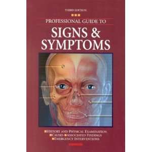   Professional Guide to Signs & Symptoms [Hardcover] Springhouse Books