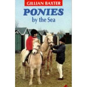  Ponies by the Sea (9780749717315) Gillian Baxter 