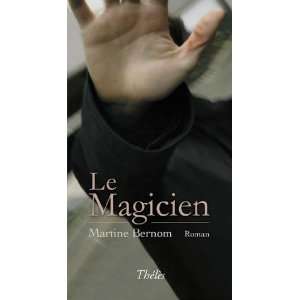  Le Magicien (French Edition) (9782303002295) Bernom M 