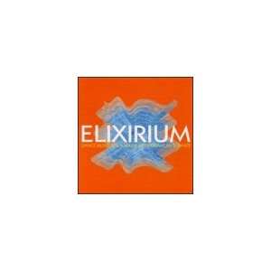  Elixirium Dance Music Various Artists Music