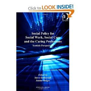  Social Policy for Social Work, Social Care and the Caring 