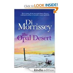 The Opal Desert Di Morrissey  Kindle Store