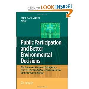  Public Participation and Better Environmental Decisions 