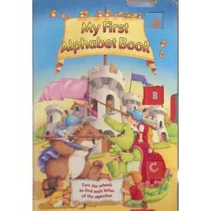  My First Alphabet Book (9780760728697) Gil Guile Books