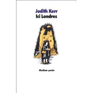  Ici Londres (9782211070164) Judith Kerr Books