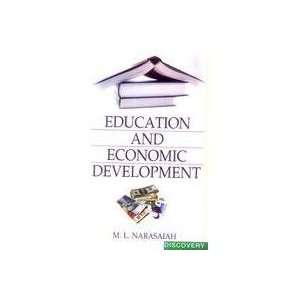 Education and Economic Development M.L. Narasaiah 9788183562201 