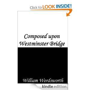 Composed Upon Westminster Bridge William Wordsworth  
