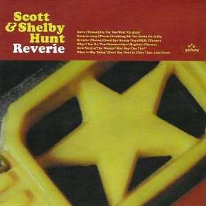  Reverie Scott & Shelby Hunt Music