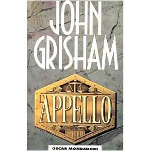  Lappello (9788804407225) John Grisham Books