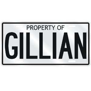   NEW  PROPERTY OF GILLIAN  LICENSE PLATE SIGN NAME