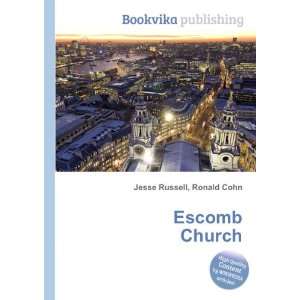  Escomb Church Ronald Cohn Jesse Russell Books