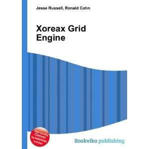  Xoreax Grid Engine Ronald Cohn Jesse Russell Books