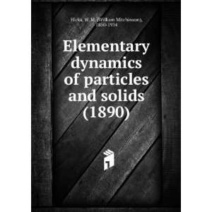  Elementary dynamics of particles and solids (1890 