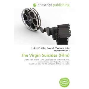  The Virgin Suicides (Film) (9786133982369) Books