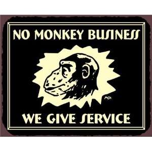  No Monkey Business Vintage Metal Art Automotive Retro Tin 