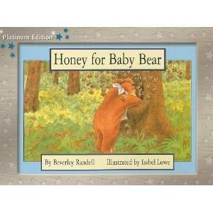  Honey for Baby Bear (Rigby PM Collection Platinum Edition 