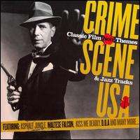 Crime Scene USA Classic Film Noir Themes & Jazz Tracks (CD) at  