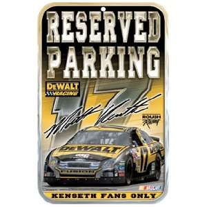 Matt Kenseth #17 Reserved Parking Sign *SALE* Sports 
