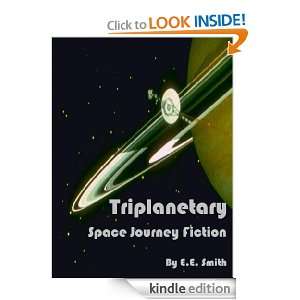 Triplanetary; Space Journey Fiction (Annotated) E.E. Smith  