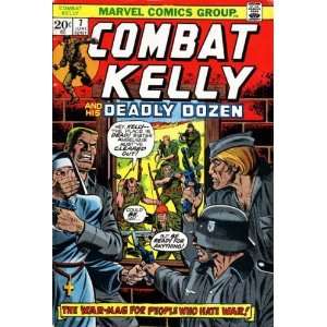  COMBAT KELLY AND HIS DEADLY DOZEN #7 