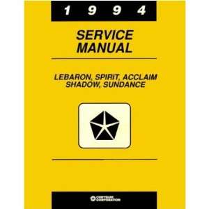    1994 LEBARON SHADOW ACCLAIM SUNDANCE Service Manual Automotive