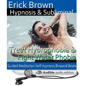    Hypnosis, Binaural Beats (Audible Audio Edition) Erick Brown Books