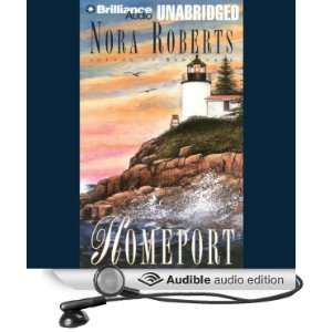  Homeport (Audible Audio Edition) Nora Roberts, Erika 