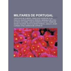  Militares de Portugal Francisco de Almeida, Francisco 