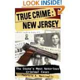 True Crime New Jersey by Patricia A. Martinelli (Sep 10, 2007)