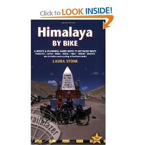  Himalaya by Bike A Route and Planning Guide for Cyclists 