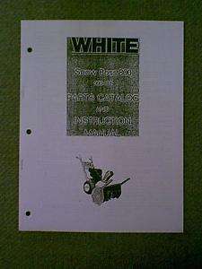 WHITE SNOW BOSS 800 2 STAGE SNOWTHROWER OWNERS MANUAL  