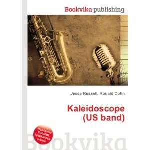  Kaleidoscope (US band) Ronald Cohn Jesse Russell Books