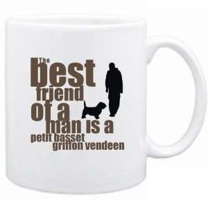 New  The Best Friend Of A Man Is A Petit Basset Griffon Vendeen  Mug 